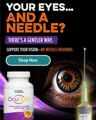 Click to Shop OcuGold Now OcuGold - Support Your Vision, No Needles Required