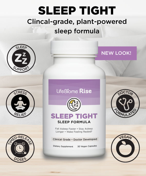 Sleep Tight - LifeBiome | Healthy Directions